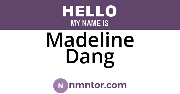 Madeline Dang
