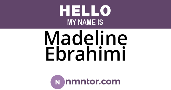 Madeline Ebrahimi