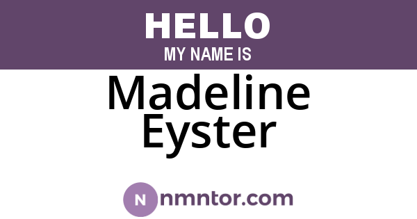Madeline Eyster