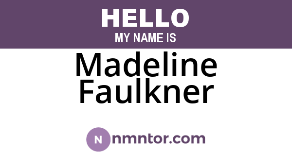 Madeline Faulkner