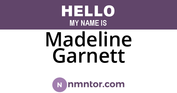 Madeline Garnett