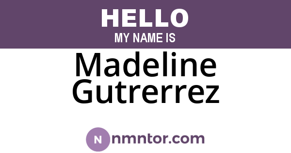 Madeline Gutrerrez
