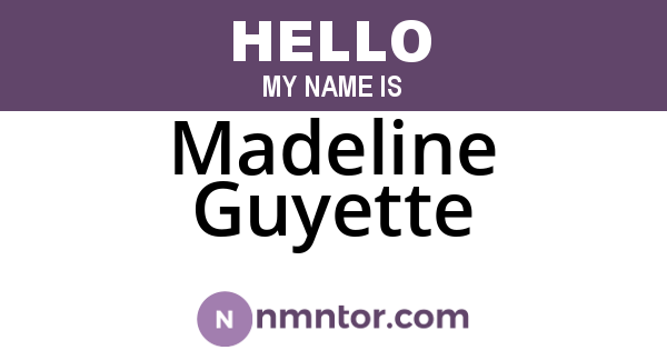Madeline Guyette