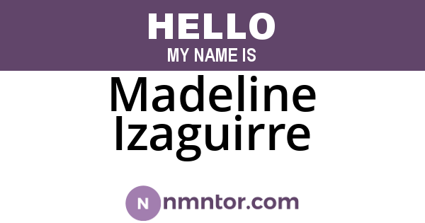 Madeline Izaguirre