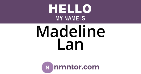 Madeline Lan
