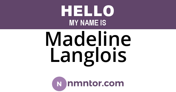 Madeline Langlois