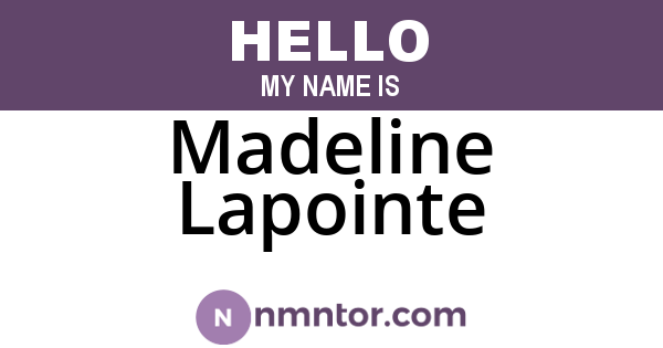 Madeline Lapointe