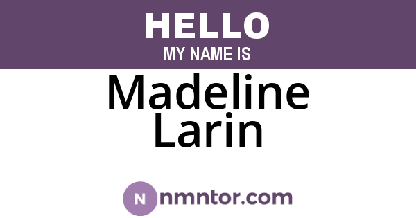 Madeline Larin