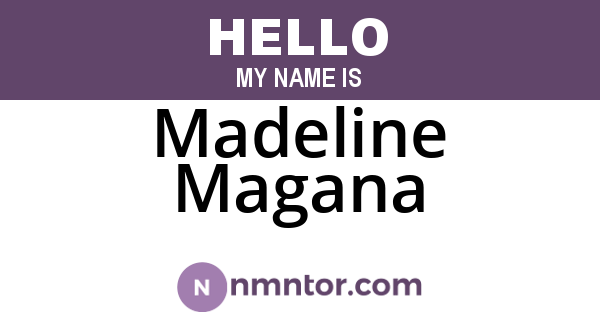 Madeline Magana