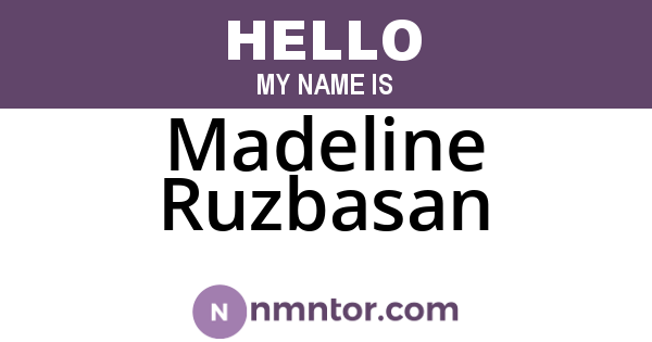 Madeline Ruzbasan