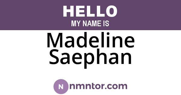 Madeline Saephan