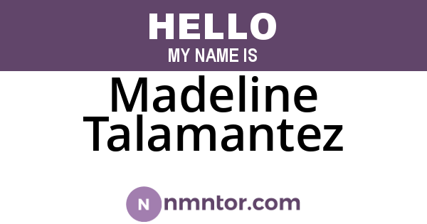 Madeline Talamantez