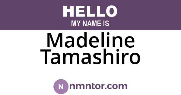 Madeline Tamashiro