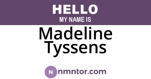 Madeline Tyssens