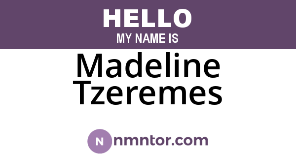 Madeline Tzeremes
