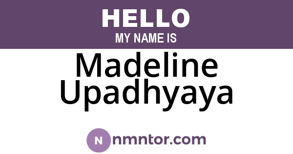 Madeline Upadhyaya