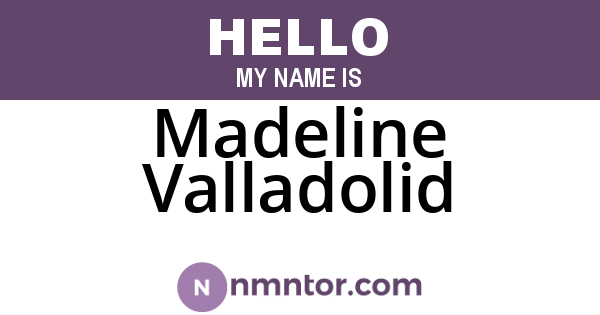 Madeline Valladolid