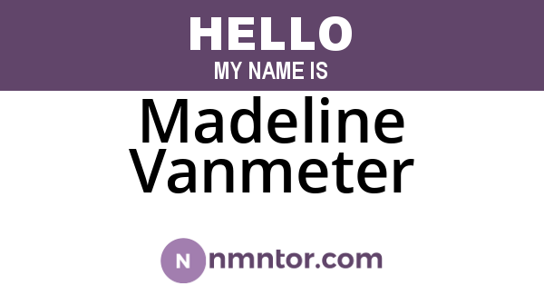 Madeline Vanmeter