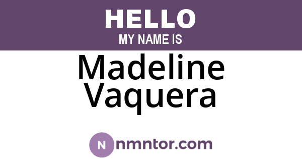 Madeline Vaquera