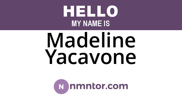 Madeline Yacavone