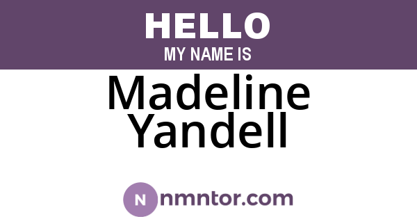 Madeline Yandell
