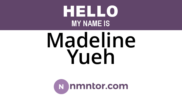 Madeline Yueh
