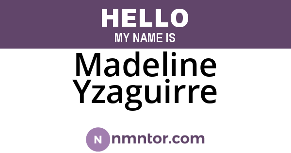 Madeline Yzaguirre