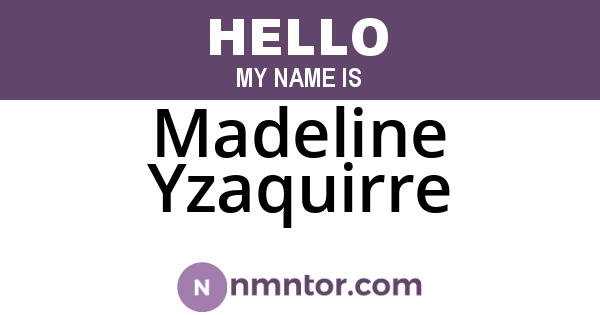 Madeline Yzaquirre