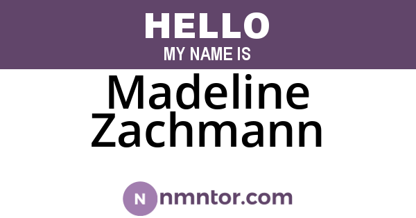 Madeline Zachmann