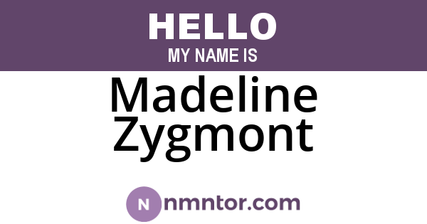 Madeline Zygmont