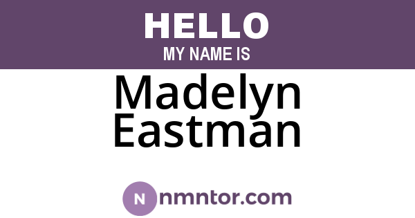 Madelyn Eastman