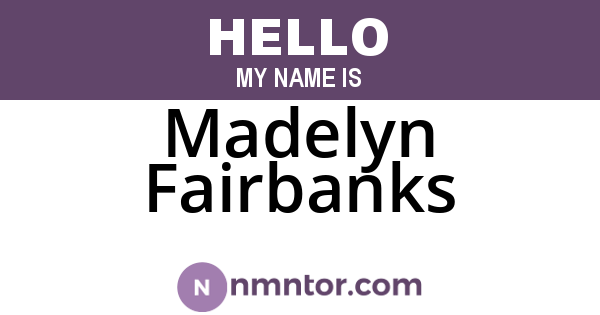 Madelyn Fairbanks