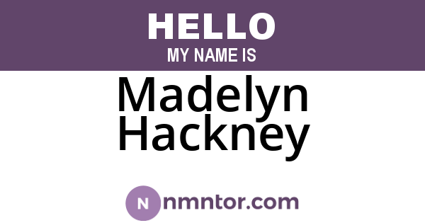 Madelyn Hackney
