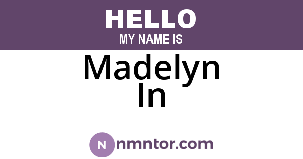 Madelyn In