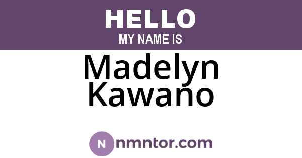Madelyn Kawano