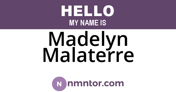 Madelyn Malaterre