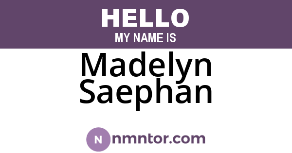 Madelyn Saephan