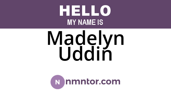 Madelyn Uddin