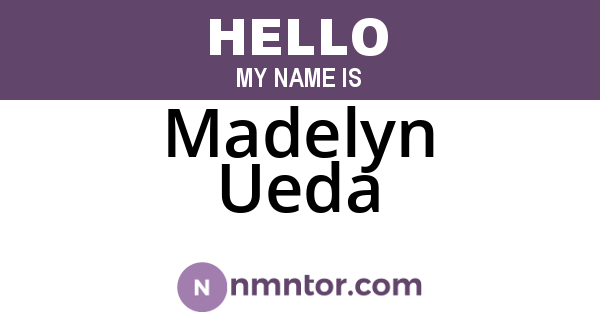 Madelyn Ueda