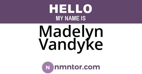Madelyn Vandyke