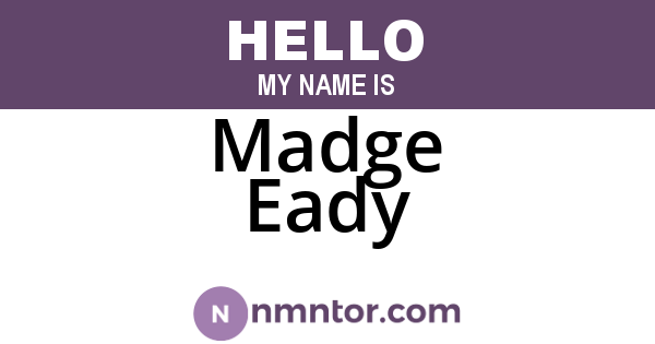 Madge Eady