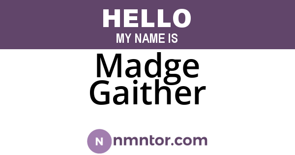 Madge Gaither