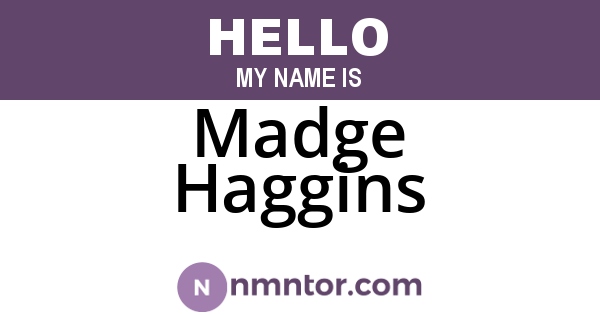 Madge Haggins
