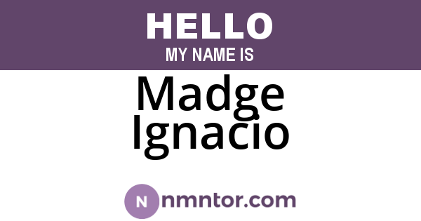 Madge Ignacio