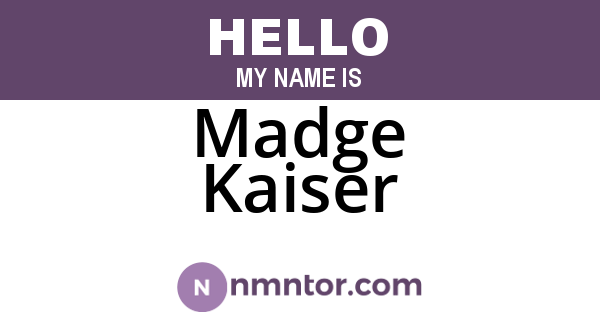 Madge Kaiser