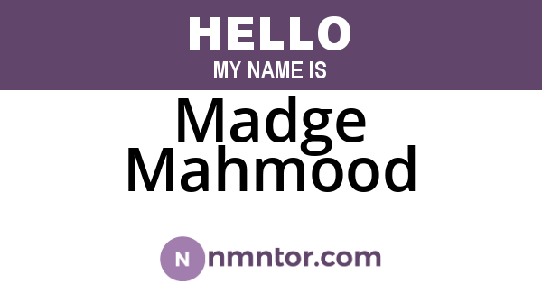 Madge Mahmood