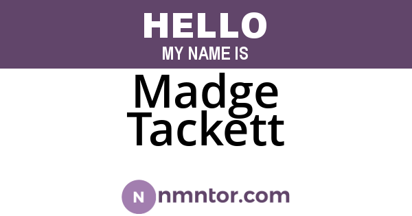 Madge Tackett
