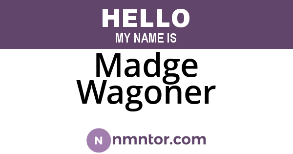 Madge Wagoner