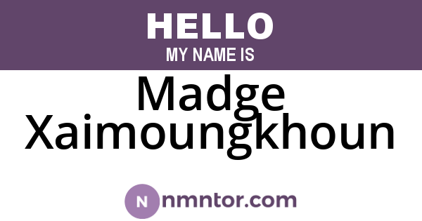 Madge Xaimoungkhoun