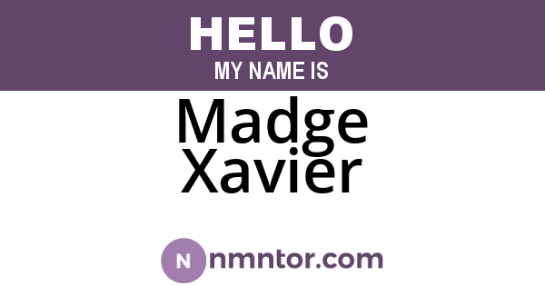 Madge Xavier